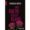 Der Rache süßer Klang (Karen Rose,Kerstin Winter)(Brožovaná)