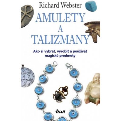Amulety a talizmany - Richard Webster