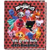 Miraculous: Das große Buch der Kwamis