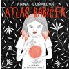 Atlas babiček - Luňáková Anna