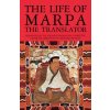 Life of Marpa the Translator (Tsang N. Heruka,Translation Nalanda,Chogyam Trungpa)(Brožovaná)