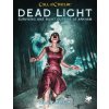 Dead Light & Other Dark Turns: Two Unsettling Encounters on the Road (Bligh Alan)