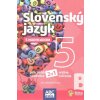 Slovenský jazyk 5 - časť B - Mgr. Halajová Tunde, Mgr. Pudišová Lucia