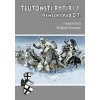 Teutonští rytíři I. - František Kuník