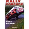 Rally forever - Petr Poulík