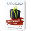 Nejúžasnější den - Milující manže. Dokonalý vrat? - Kaira Rouda