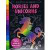 Scratch and Draw Unicorns & Horses Too! - Scratch Art Activity Book