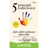 E-kniha Pět principů rodičovství - Aliza Pressman