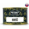 HOTOVKY Z PLECHOVKY Boršč Varianta: 400 ml