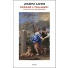 Perché l'Italiano? Storia di una metamorfosi (Jhumpa Lahiri)(Pevná)