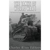 The Tanks of World War I: The History and Legacy of Tank Warfare during the Great War (Charles River Editors)(Brožovaná)