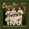 Charlie Poole, The Complete Paramount & Brunswick Recordings 1929 - Charlie Poole and the Highlanders CD, CD