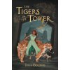 Tigers in the Tower (Julia Golding)(Brožovaná)