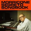 Morricone Ennio: Morricone Segreto Songbook - CD