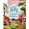 The Joy of Exploring Gardens 1 - autor neuvedený
