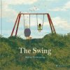 The Swing /anglais (TECKENTRUP BRITTA)(Pevná)