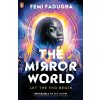The Mirror World - Femi Fadugba