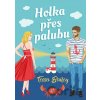 Holka přes palubu - Tessa Bailey