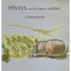 Pintes, az ősi magyar szőlőfajta