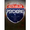 Psychopat - Keith Ablow