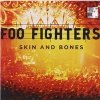 Foo Fighters - Skin & Bones