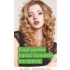 Když ptáčka lapají, manželé mu zpívají - Alena Jakoubková