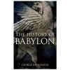 History of Babylon (Rawlinson George Rawlinson)(Brožovaná)
