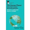 The Human Planet - Simon L. Lewis, Mark A. Maslin