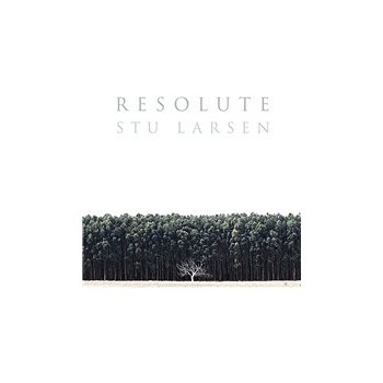 LARSEN STU: RESOLUTE CD