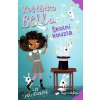 Košťátko Bella - Školní kouzla - Lou Kuenzler