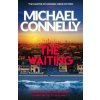 The Waiting - Michael Connelly, Orion
