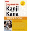 Japanese Kanji and Kana Workbook: A Self-Study Workbook for Learning Japanese Characters (Ideal for Jlpt and AP Exam Prep) (Hadamitzky Wolfgang)