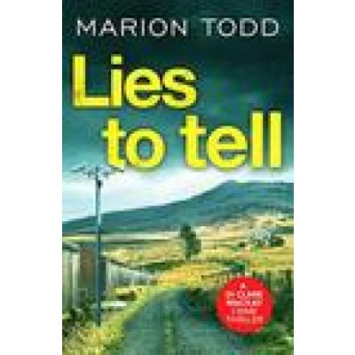 Lies to Tell Todd Marion