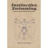 Instinctive Swimming