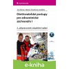 E-kniha Ošetřovatelské postupy pro zdravotnické záchranáře I - Eva Němec, Šimečková Viktorie a kolektiv