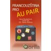 Francouzština pro au pair Hana Studeničová Cécile Fer