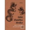 Děti Zlatého draka (Ondřej Pivoda)