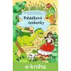E-kniha Pohádkové únikovky - Marcela Kotová, Tereza Kotová, Irena Ričlová Lachoutová