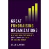 Great Fundraising Organizations (Clayton,Alan)(Pevná)