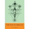 The Holy Kabbalah (A. E. Waite)(Brožovaná)