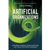 Artificial Organizations