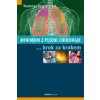 Minimum z plicní chirurgie krok za krokem