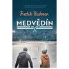 Medvědín - Fredrik Backman