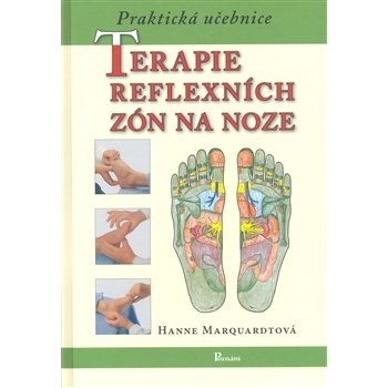 Terapie reflexních zón na noze - Hanne Marquardtová