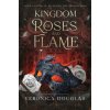 Kingdom of Roses and Flame (Veronica Douglas)(Brožovaná)