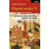 Případy soudce Ti Jak zpracovat podezřelého a kachnu na medu - Lenormand Frédéric