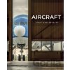 Aircraft Past and Present - Francois Gross