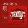 Musica Folklorica - Spal bych,spal bych,žena mi nedá... [CD]