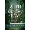 With Everything I Am (Kristen Ashley)()