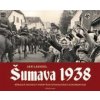 Šumava 1938